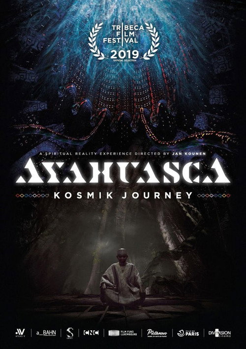 Ayahuasca: Kosmik Journey Poster
