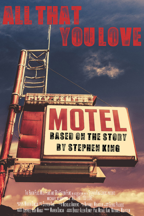 All That You Love Poster