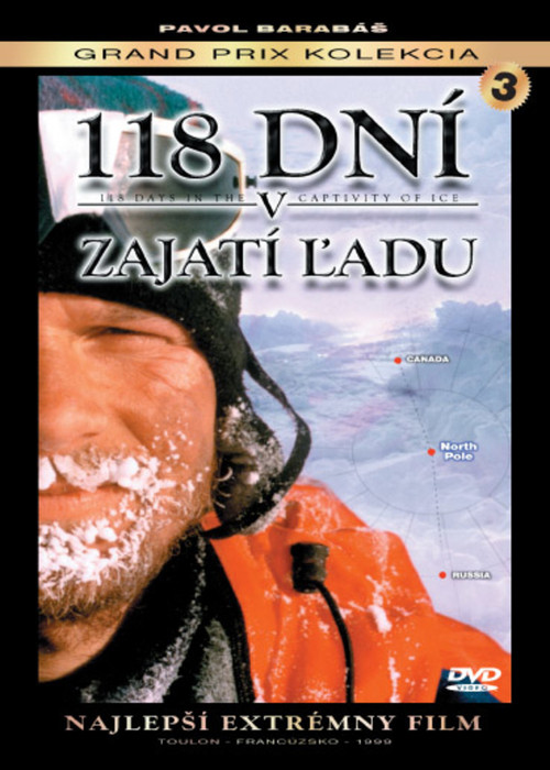 Arctic Extreme: 118 Days in Captivity of Ice Poster