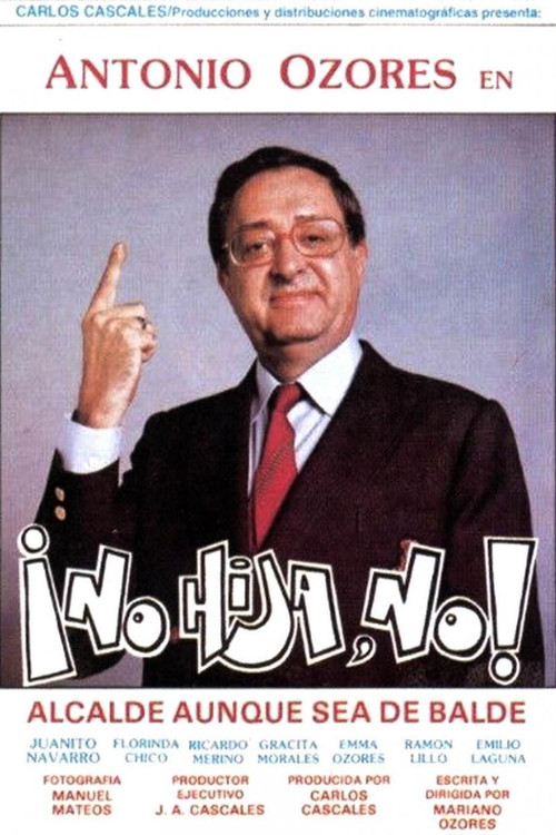 ¡No hija, no! Poster