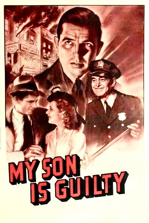 My Son Is Guilty Poster