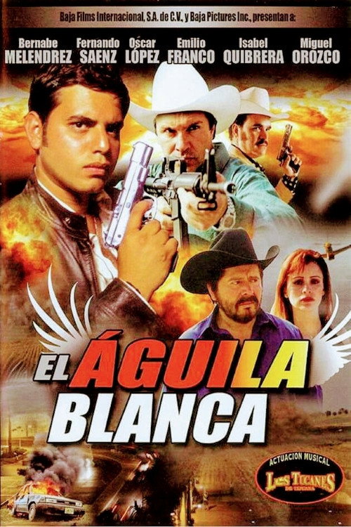 El Aguila Blanca Poster