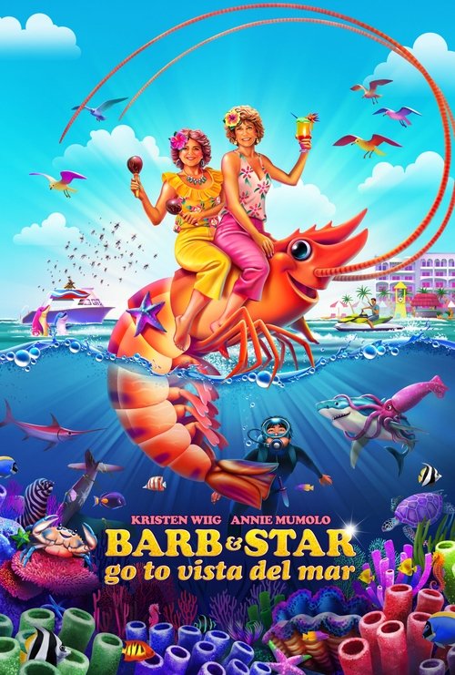 Barb & Star Go to Vista Del Mar Poster
