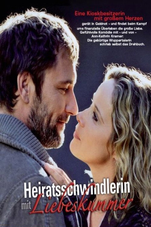 Heiratsschwindlerin mit Liebeskummer Poster