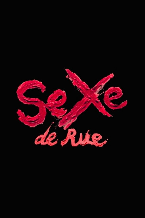 Sexe de Rue Poster