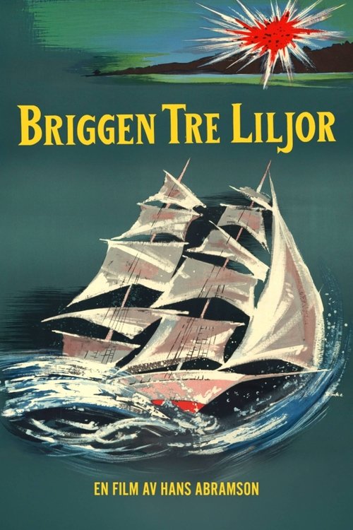 The Brig Three Lilies Poster