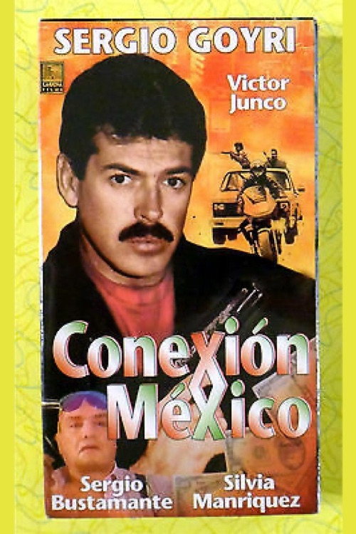 Conexión México Poster