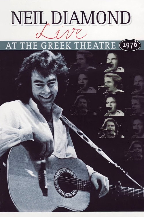 Neil Diamond : Live At the Greek Theatre 1976 Poster
