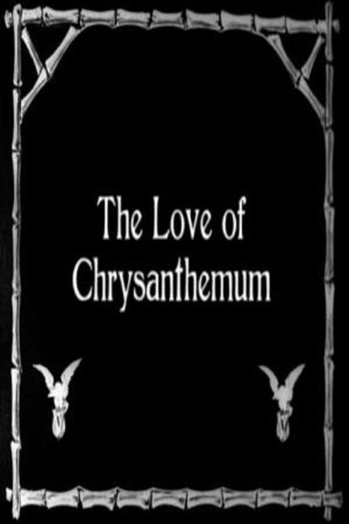 The Love of Chrysanthemum Poster