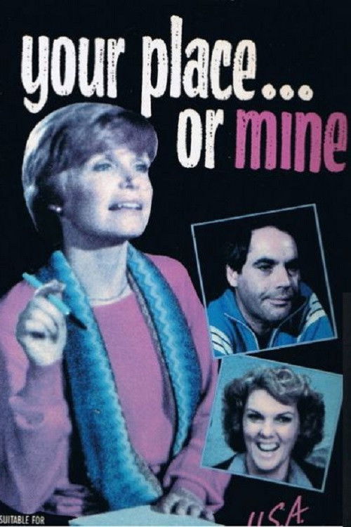 Your Place... or Mine? Poster