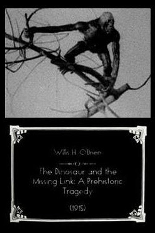 The Dinosaur and the Missing Link: A Prehistoric Tragedy Poster