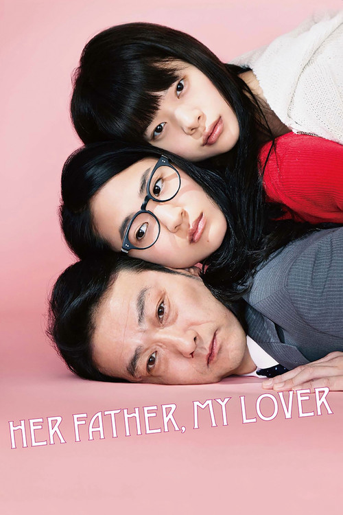 Her Father, My Lover Poster