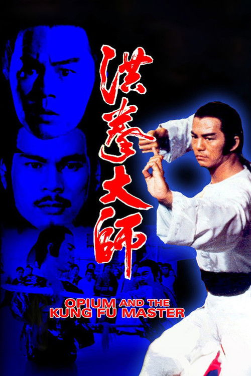 Opium and the Kung Fu Master Poster