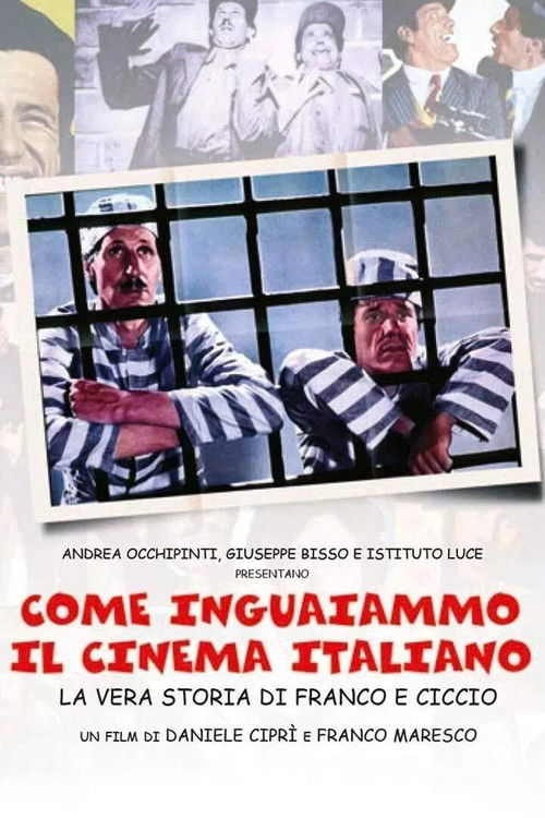 How We Got the Italian Movie Business Into Trouble: The True Story of Franco and Ciccio Poster