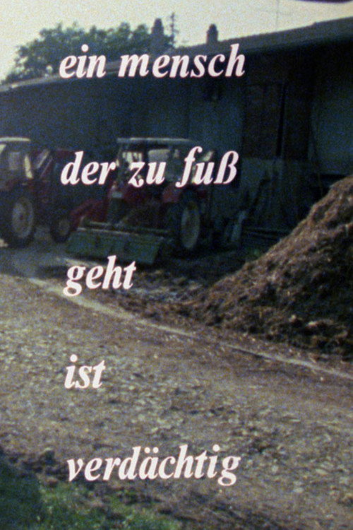 Ein Mensch, der zu Fuss geht, ist verdächtig Poster