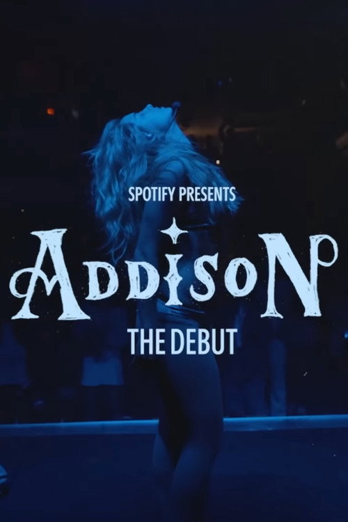 Spotify Presents: Addison - The Debut Poster