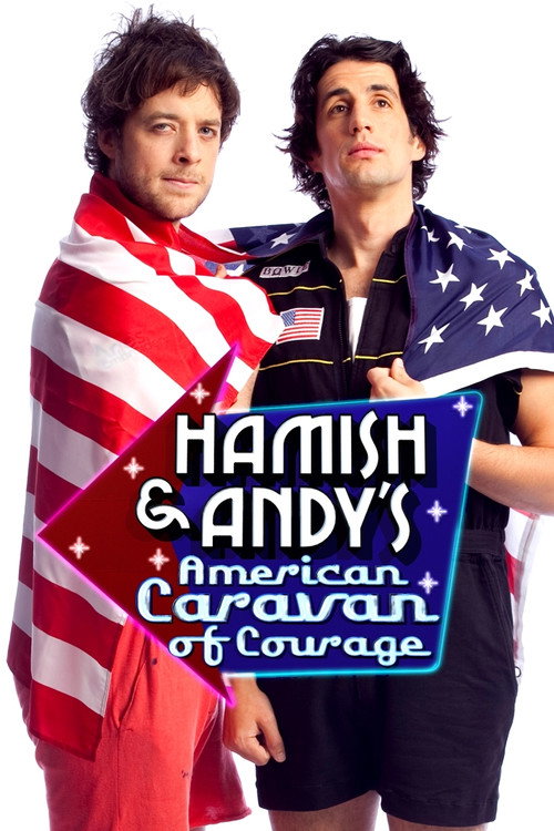 Hamish & Andy's American Caravan of Courage Poster