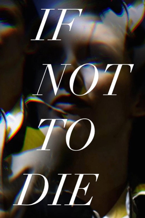 If Not to Die Poster