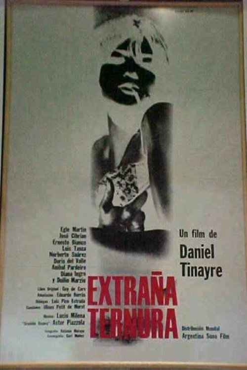 Extraña ternura Poster