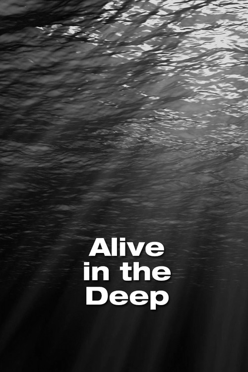 Alive in the Deep Poster