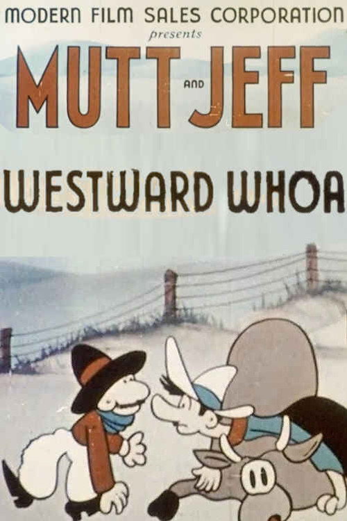 Westward Whoa Poster