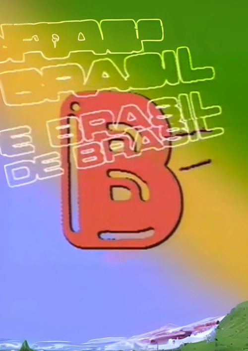 B de Brasil Poster