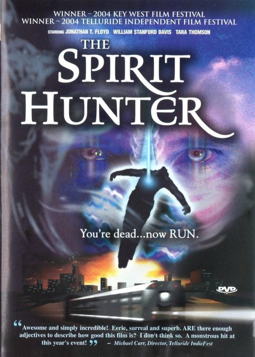 The Spirit Hunter Poster