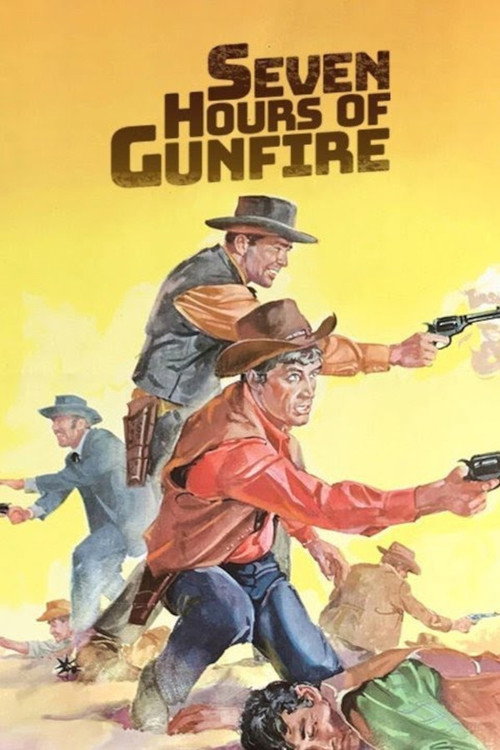 Seven Hours of Gunfire Poster