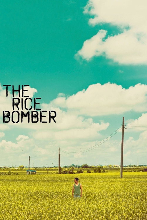 The Rice Bomber Poster