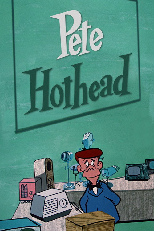 Pete Hothead Poster