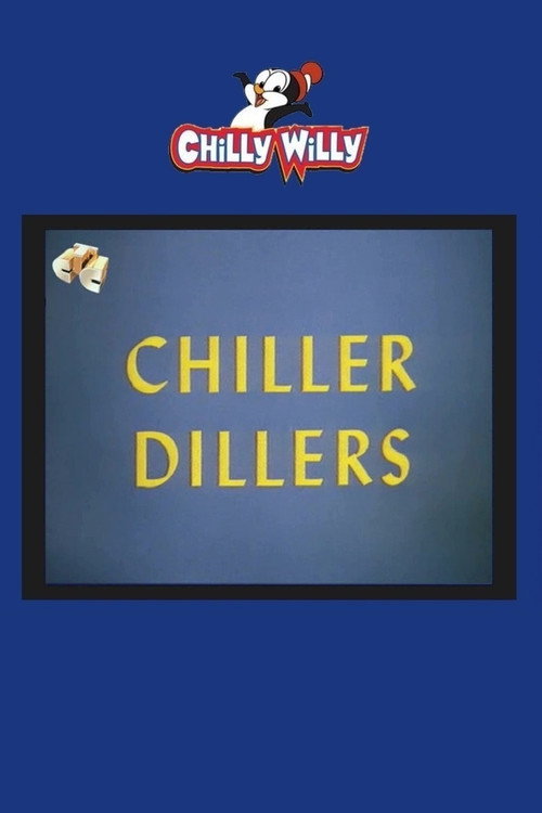 Chiller Dillers Poster