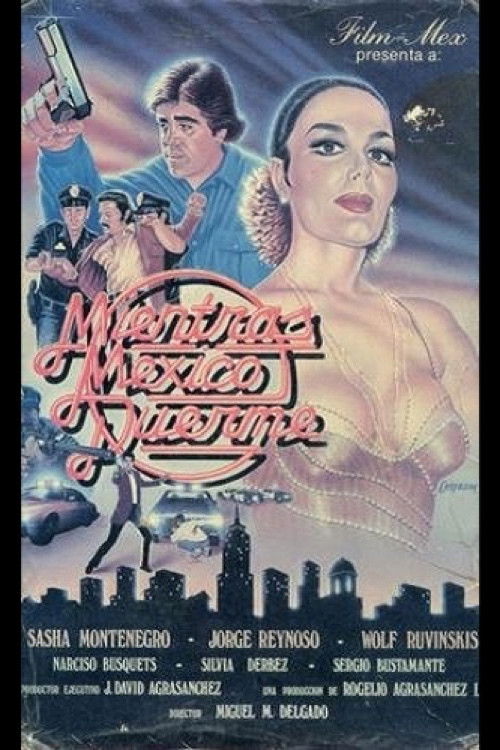 Mientras México duerme Poster