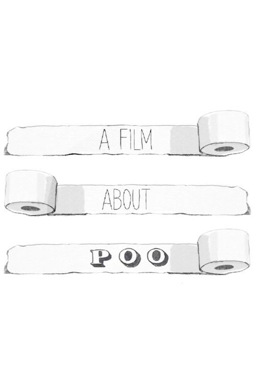 A Film About Poo Poster