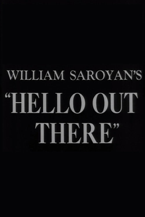 Hello Out There Poster