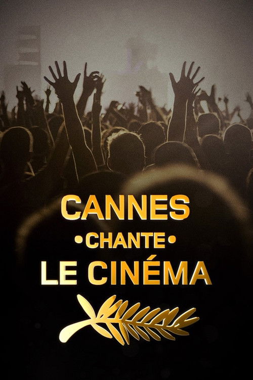Cannes chante le cinéma Poster