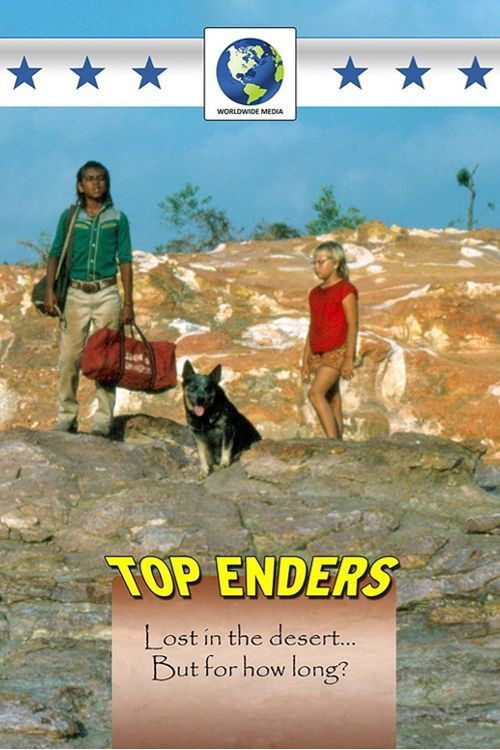 Touch the Sun: Top Enders Poster