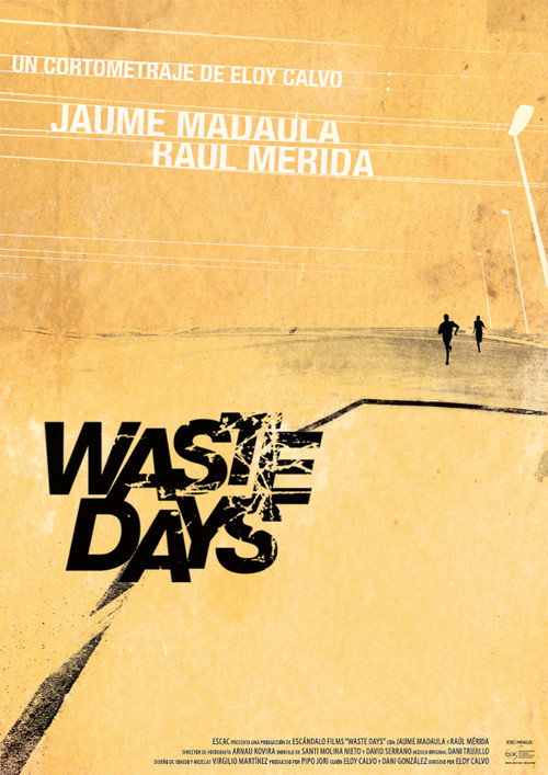 Waste Days Poster