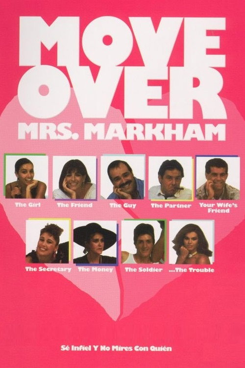 Move Over, Mrs. Markham Poster