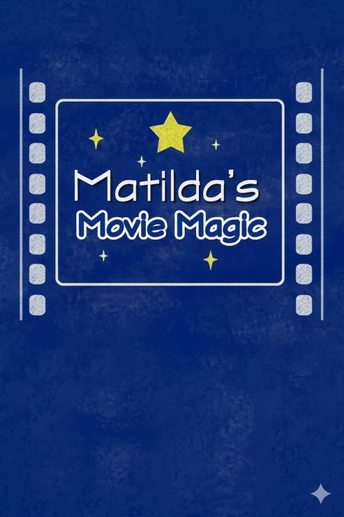 Matilda's Movie Magic: The Making of 'Matilda' Poster