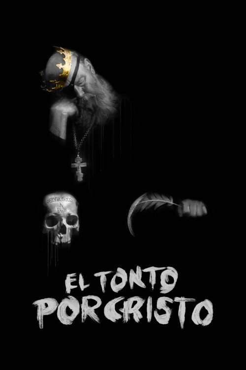 El Tonto Por Cristo Poster
