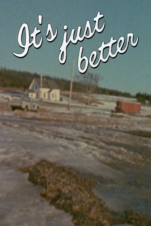 It's Just Better Poster
