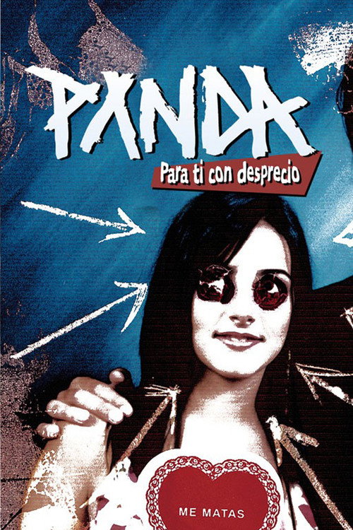PANDA - Para Ti con Desprecio Poster