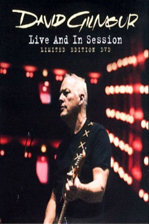 David Gilmour: Live and in Session Poster