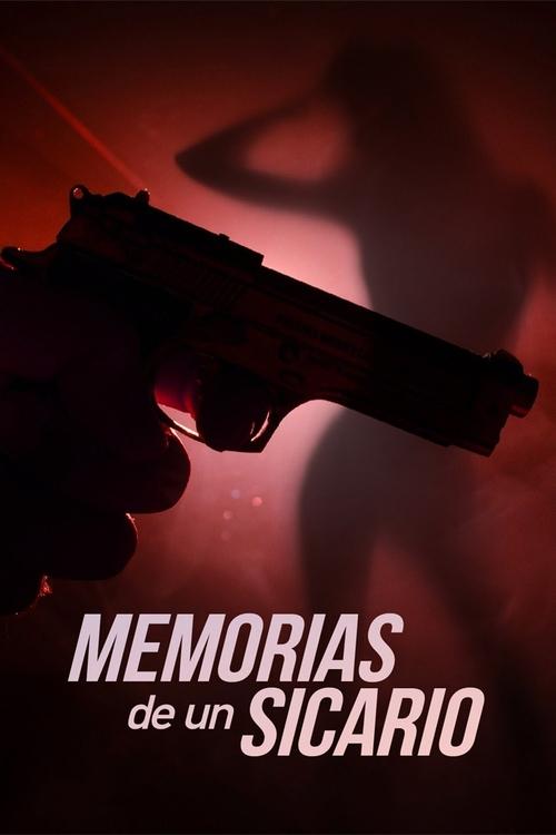 Memorias de un sicario Poster