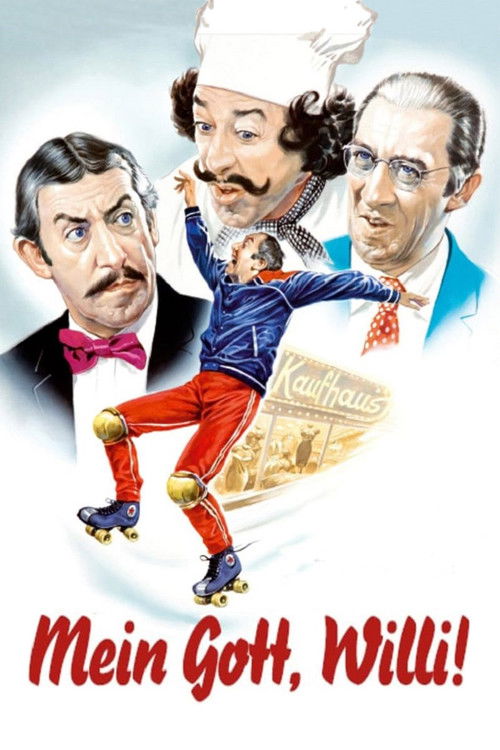 Oh My God, Willi! Poster