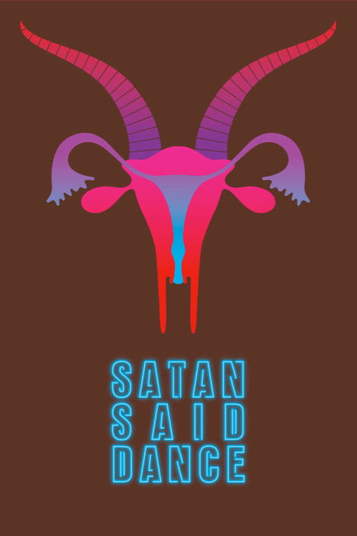 Satan Said Dance Poster