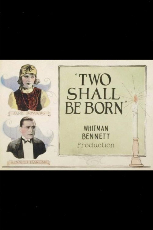 Two Shall Be Born Poster