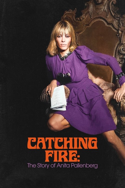 Catching Fire: The Story of Anita Pallenberg Poster