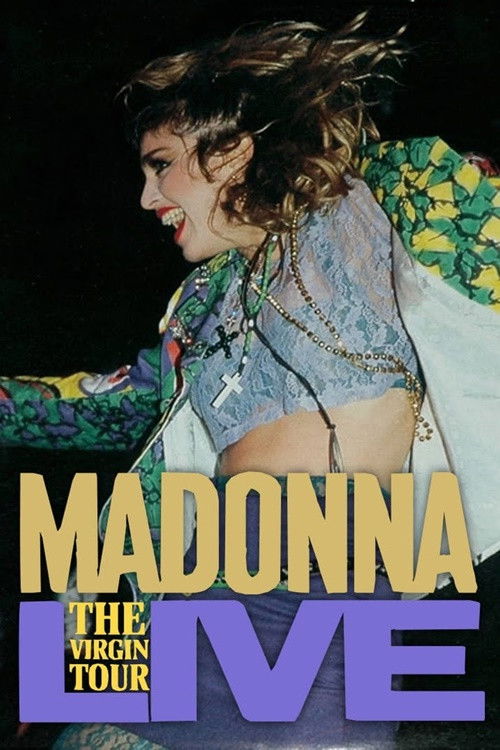 Madonna: The Virgin Tour Live Poster