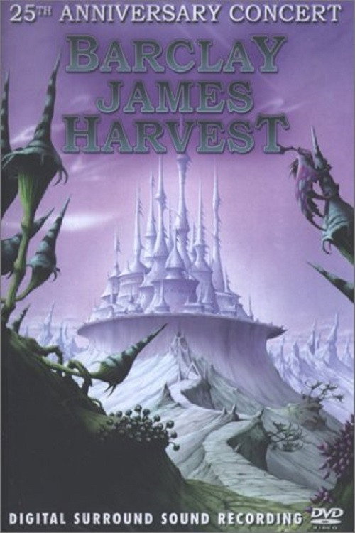 Barclay James Harvest - 25th Anniversary Concert Poster